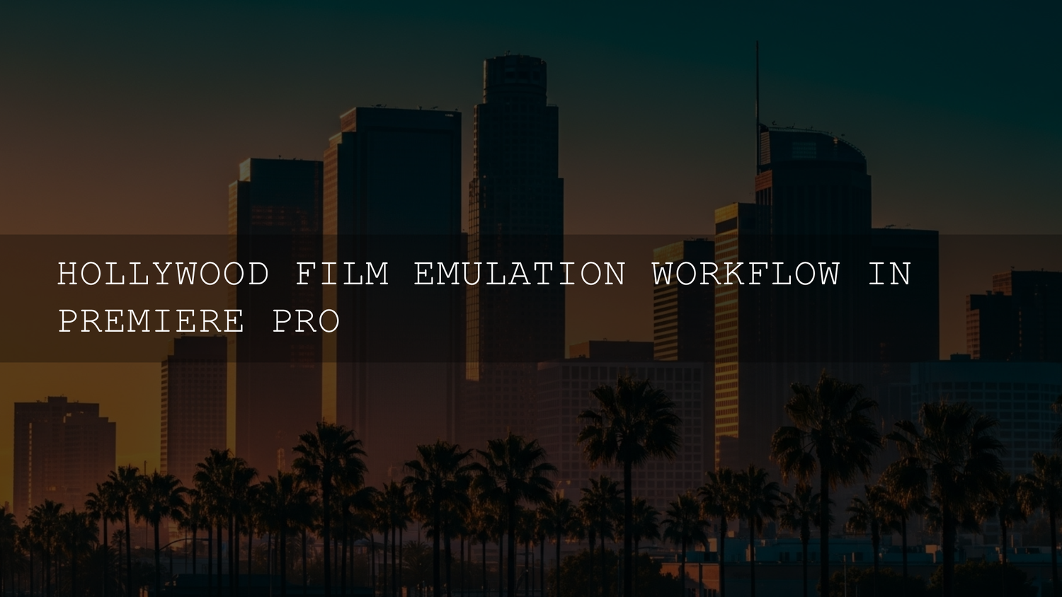 Unlock the Magic: Your Ultimate Hollywood Film Emulation Workflow in Premiere Pro