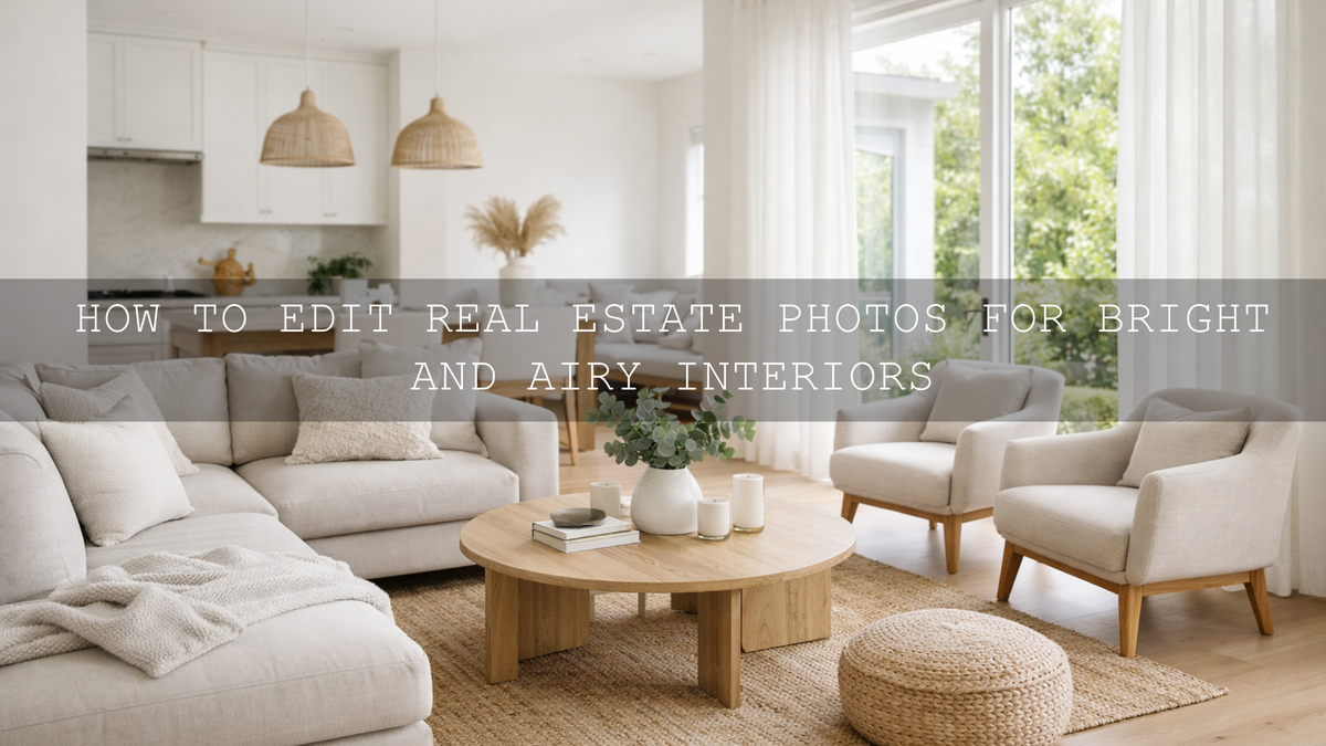 Mastering Bright, Clean Interior Real Estate Photos in 2026: Your Ultimate Guide