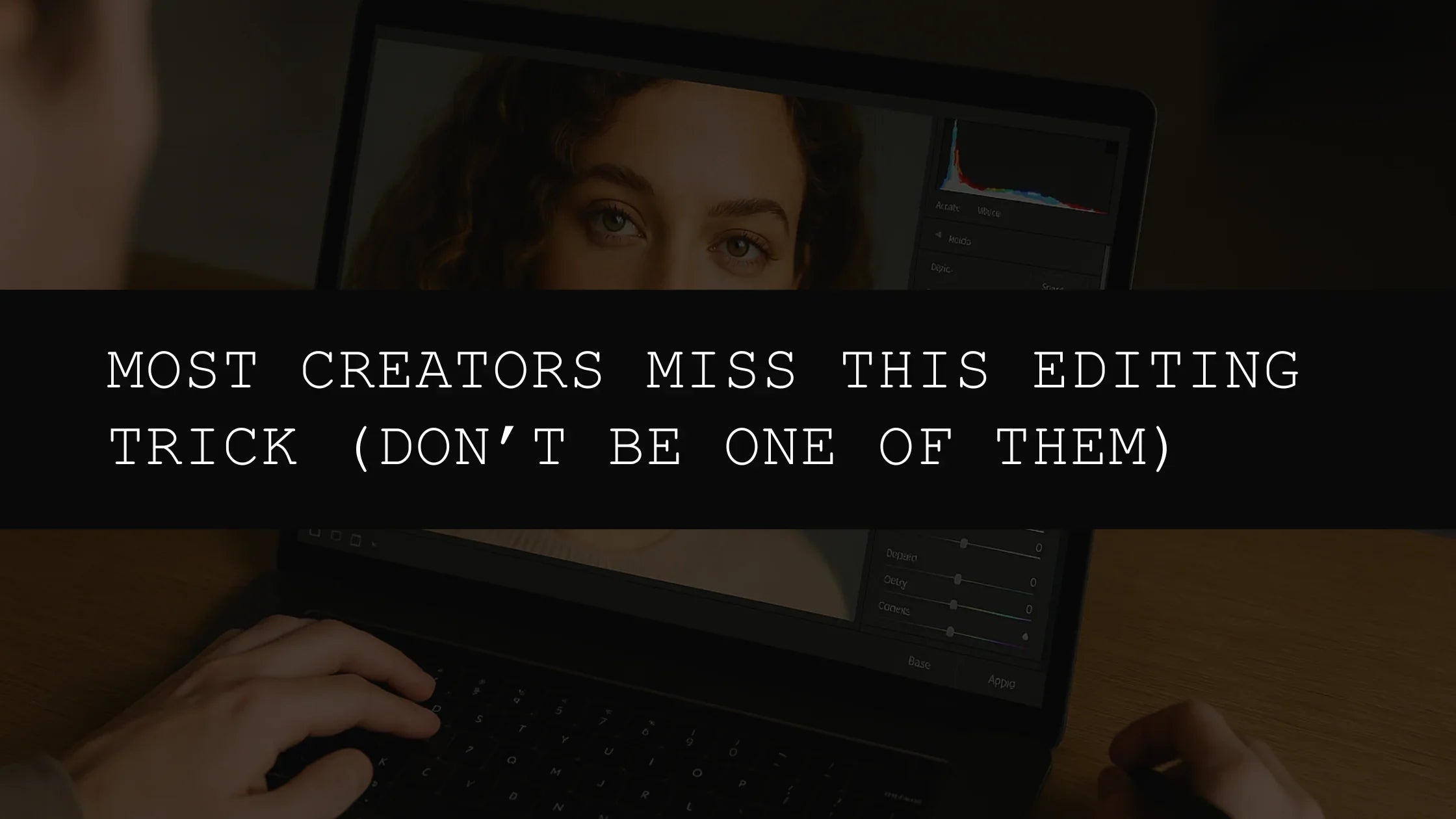 Most Creators Miss This Editing Trick (Don’t Be One of Them) - AAA Presets