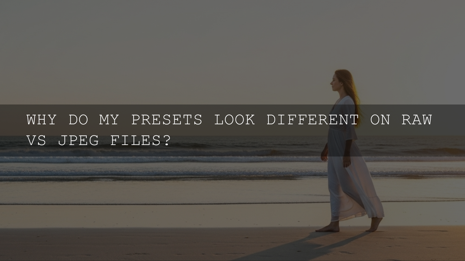 RAW vs. JPEG: Unraveling the Mystery of Why Your Presets Go Rogue! - AAA Presets