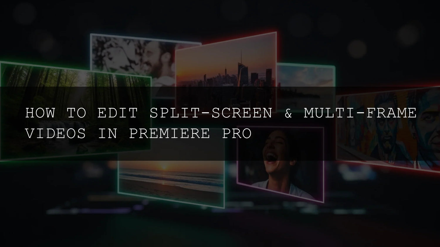 Unlock Cinematic Storytelling: Your Ultimate Guide to Editing Split-Screen Videos in Premiere Pro