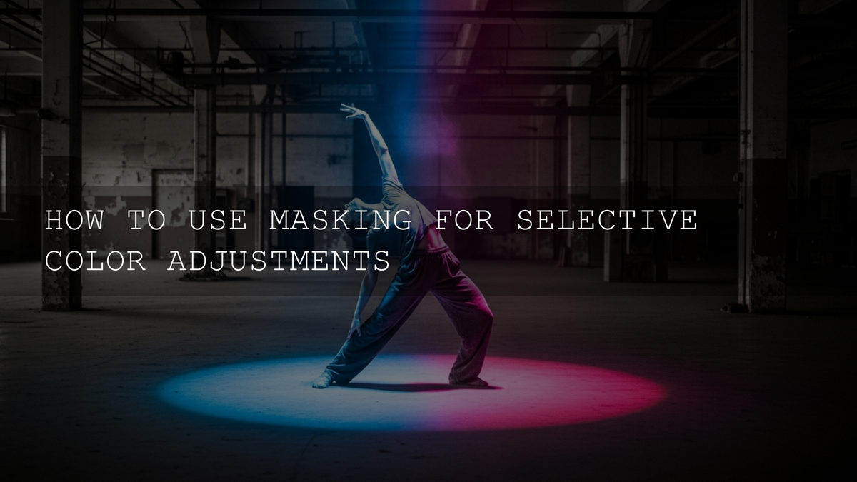 Selective Color Masking in Lightroom & Photoshop (2026)