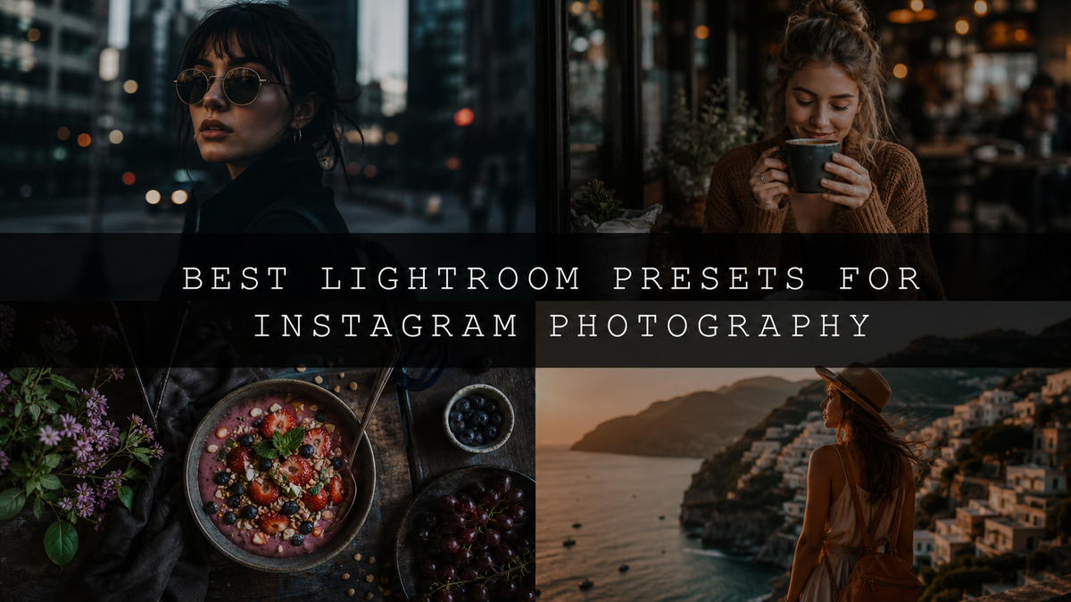 Best Lightroom presets for Instagram photography lifestyle collage