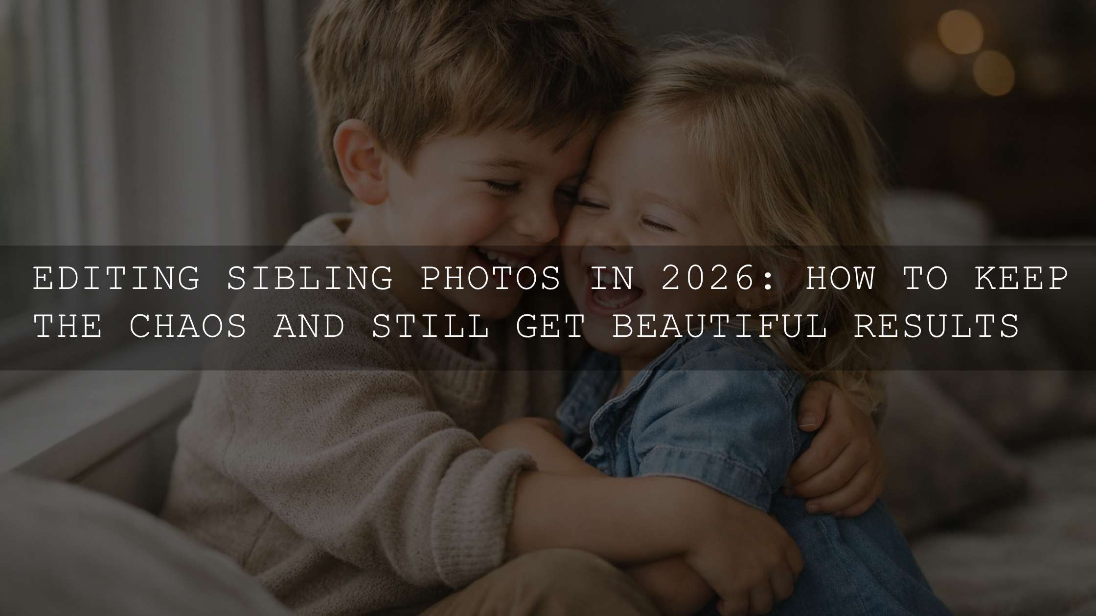 Taming the Chaos: Effortless Editing for Sibling Photos
