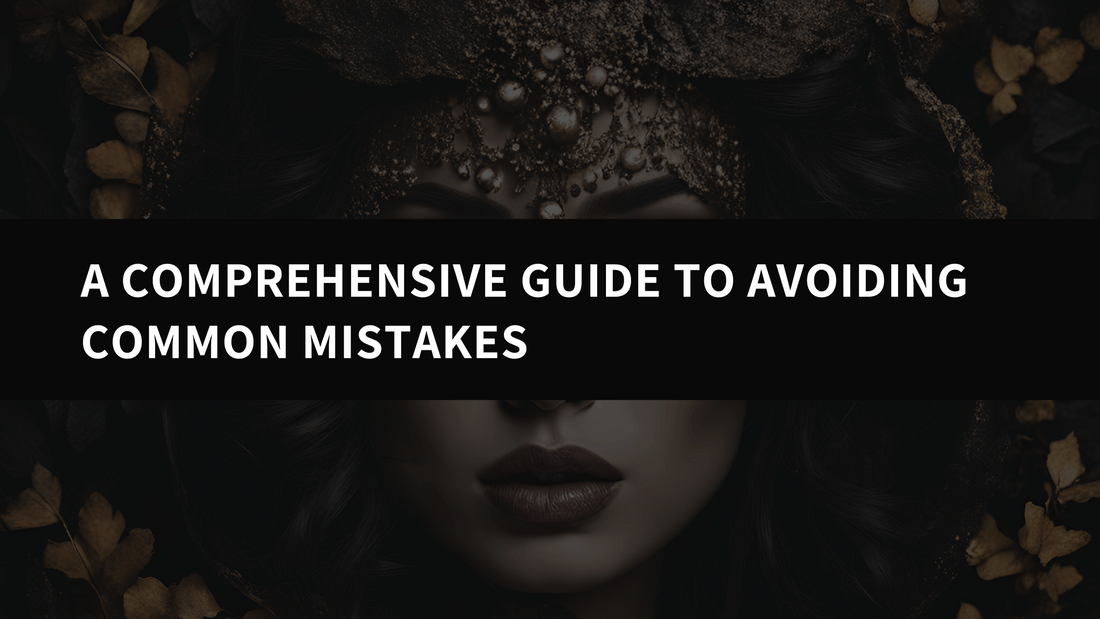 A Comprehensive Guide to Avoiding Common Mistakes and Achieving Stunning Results