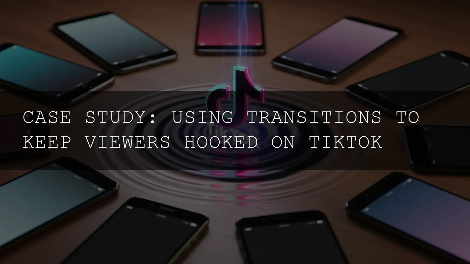 Case Study: Mastering TikTok Engagement with Strategic Video Transitions - AAA Presets