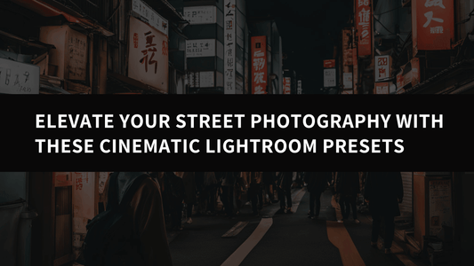 Elevate Your Street Photography with These Cinematic Lightroom Presets