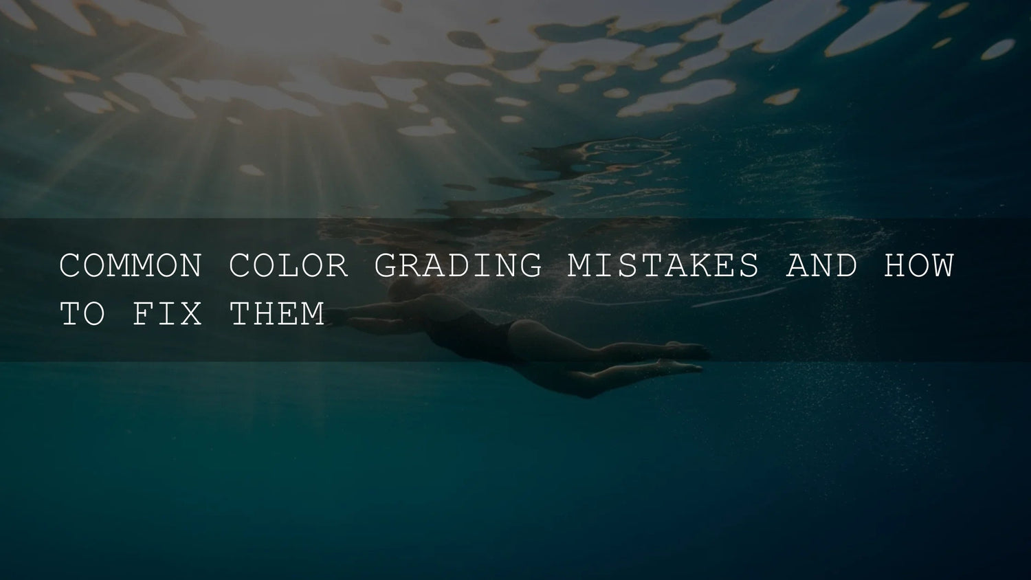 Mastering the Palette: Your Comprehensive Guide to Dodging Common Color Grading Blunders - AAA Presets
