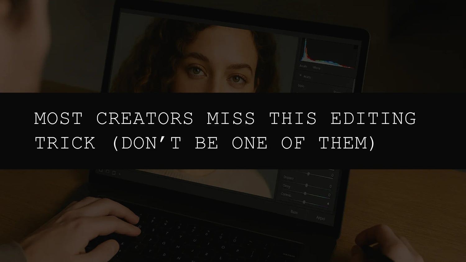Most Creators Miss This Editing Trick (Don’t Be One of Them) - AAA Presets