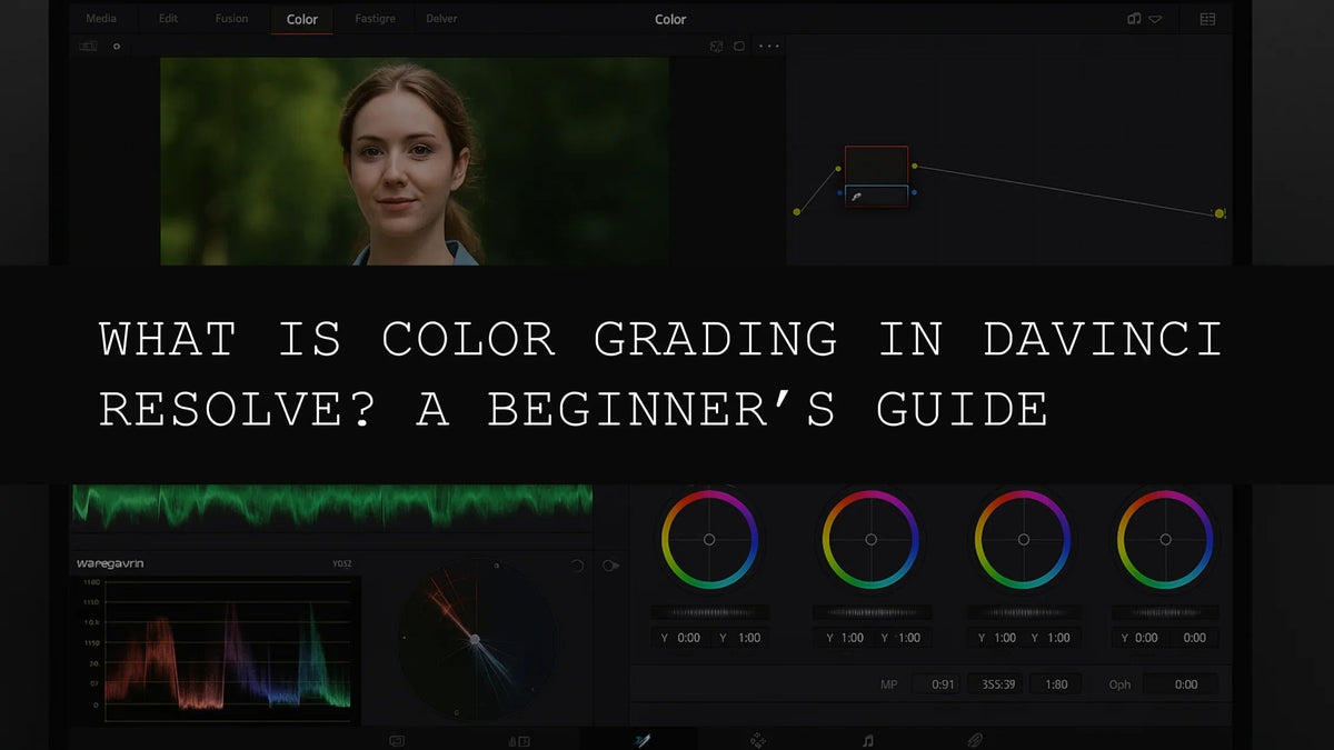 What Is Color Grading in DaVinci Resolve? A Beginner’s Guide | DaVinci ...