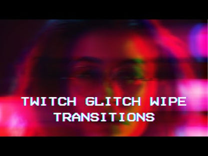Twitch Glitch Wipe Transitions for Premiere Pro